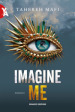 Imagine me. Shatter me. Vol. 6